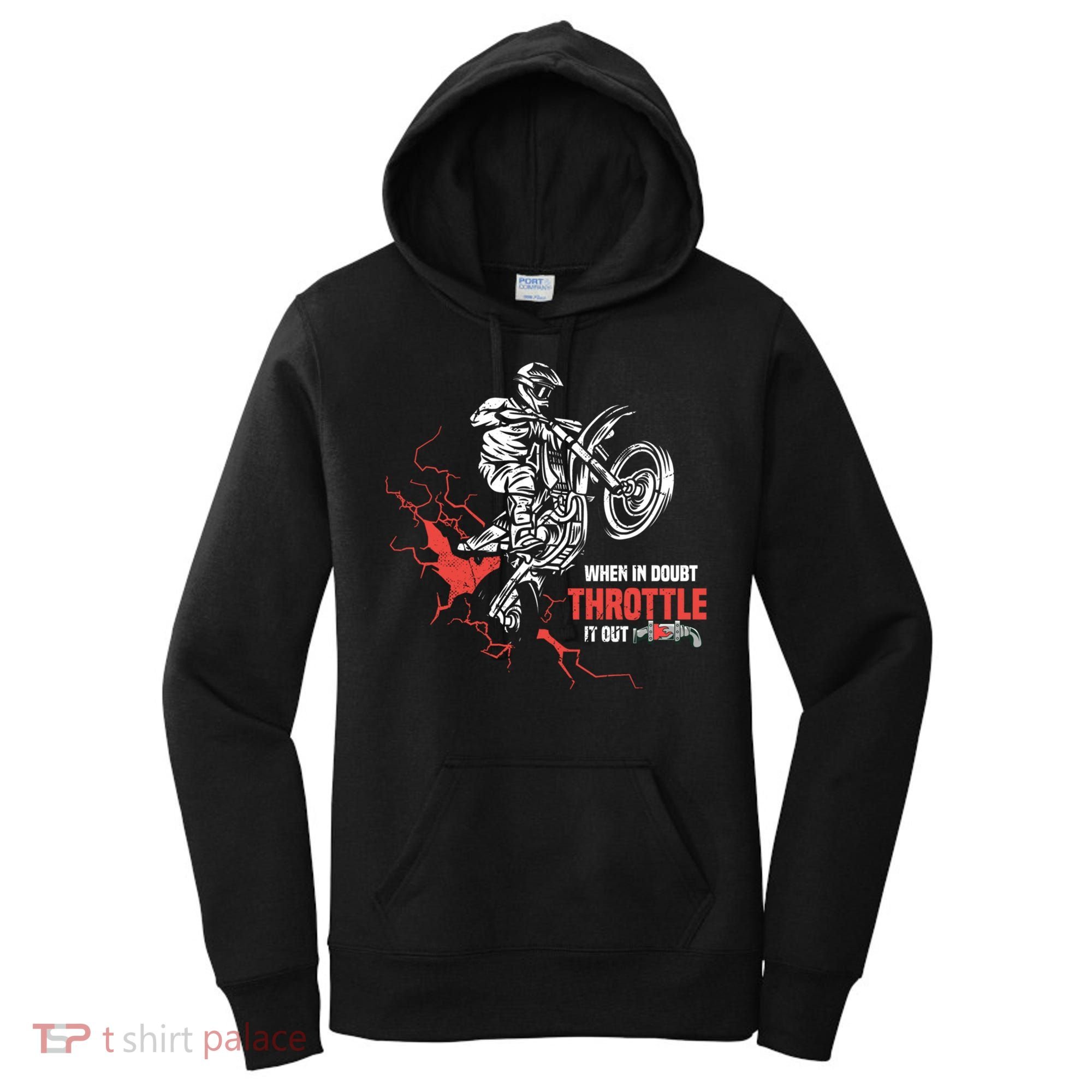 Motocross Dirt Bike When In Doubt Throttle It Out Gift Dirtbike Gift Women's Hoodie