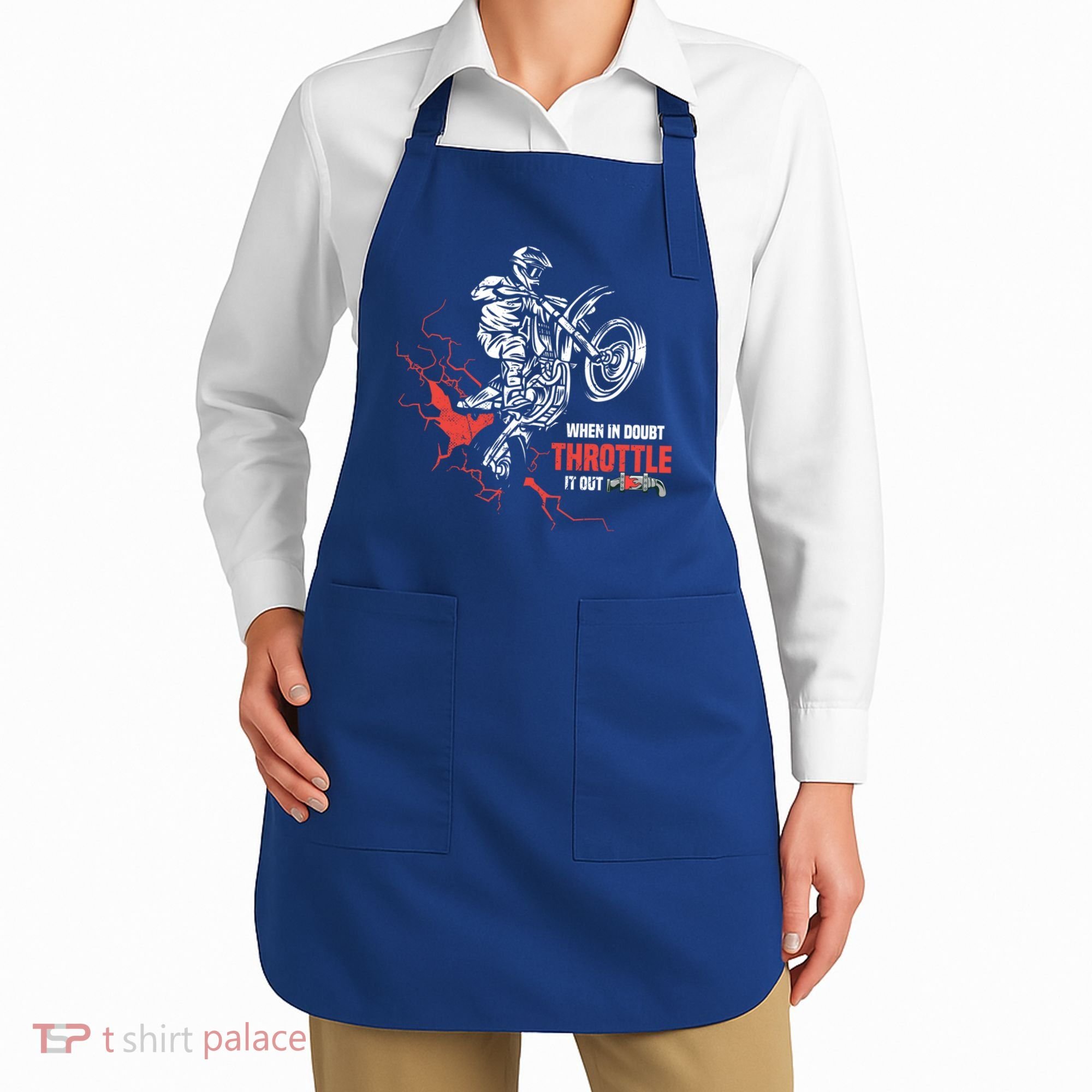 Motocross Dirt Bike When In Doubt Throttle It Out Gift Dirtbike Gift Apron