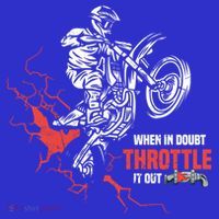 Motocross Dirt Bike When In Doubt Throttle It Out Gift Dirtbike Gift Baby Bodysuit thumb 2