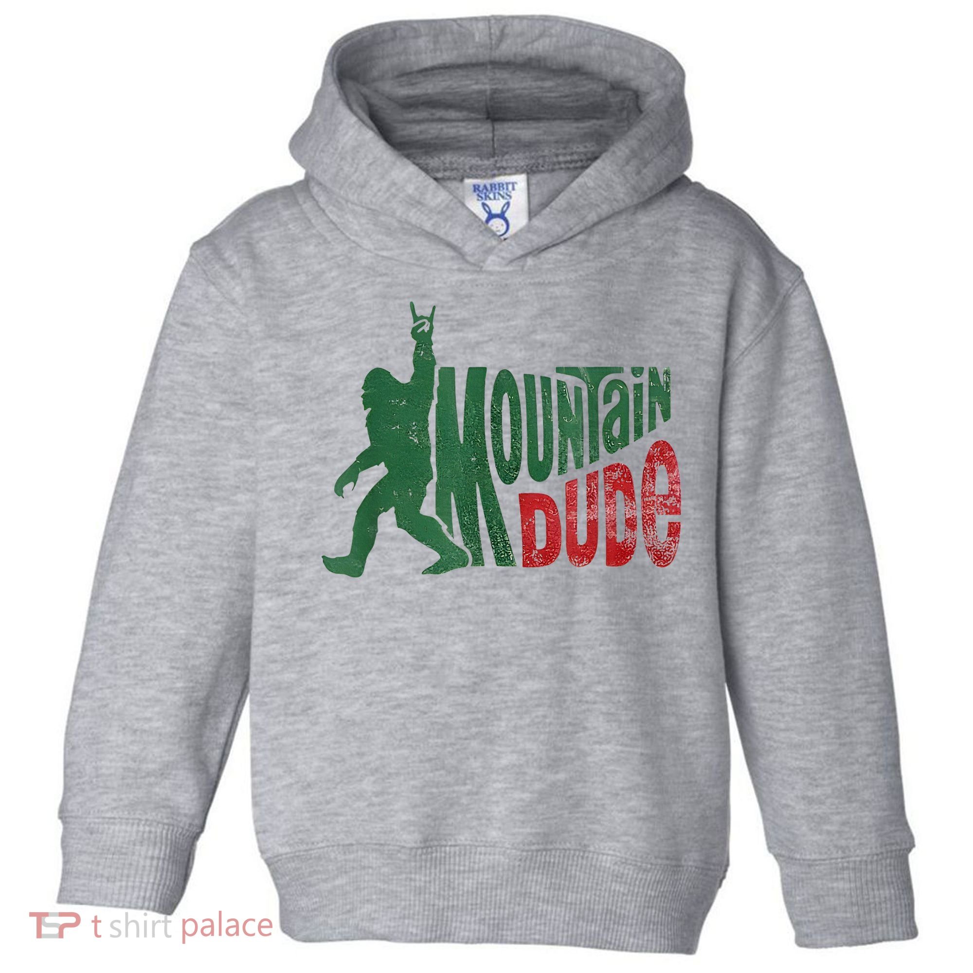 Mountain Dude Bigfoot Sasquatch Rock On Toddler Hoodie