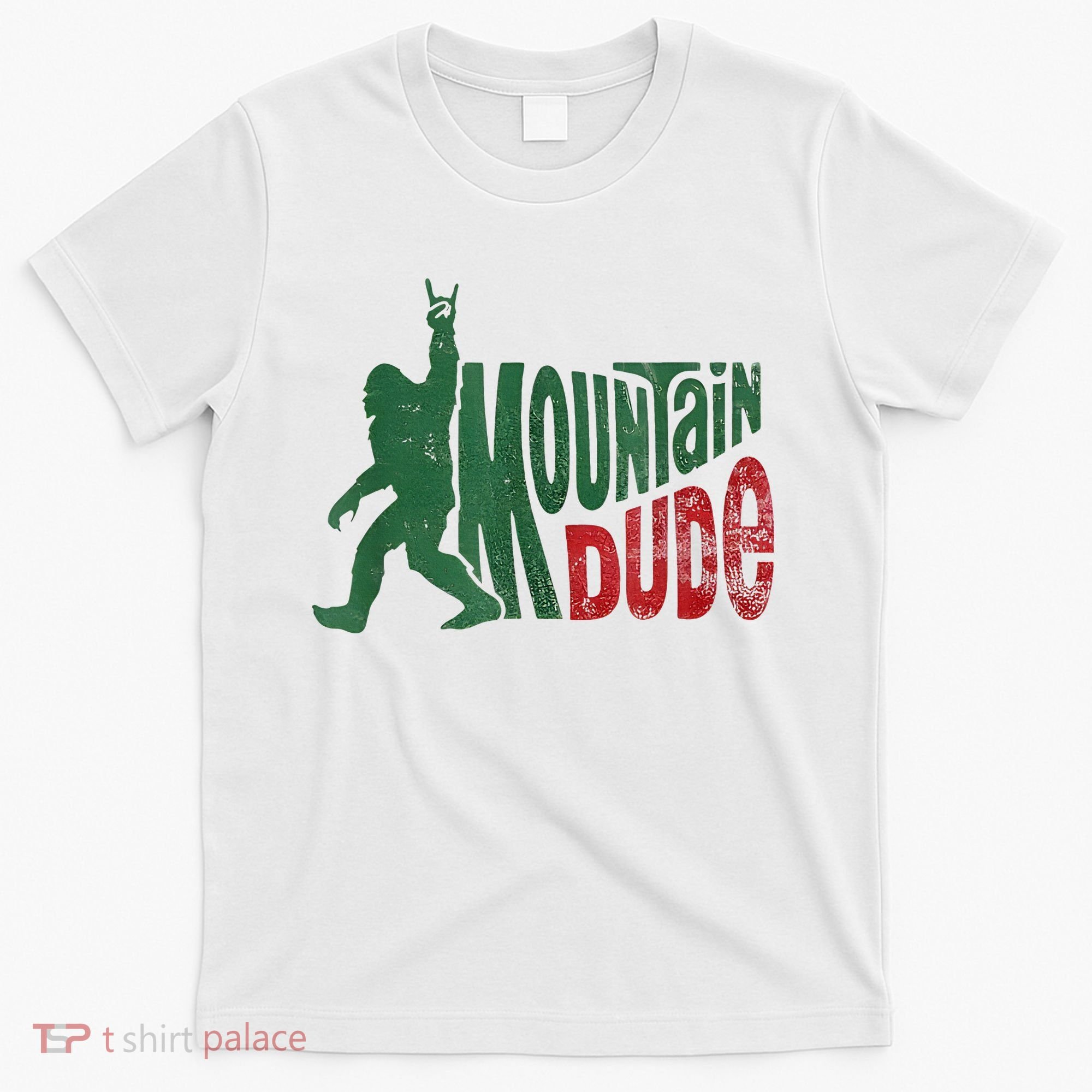 Mountain Dude Bigfoot Sasquatch Rock On T-Shirt