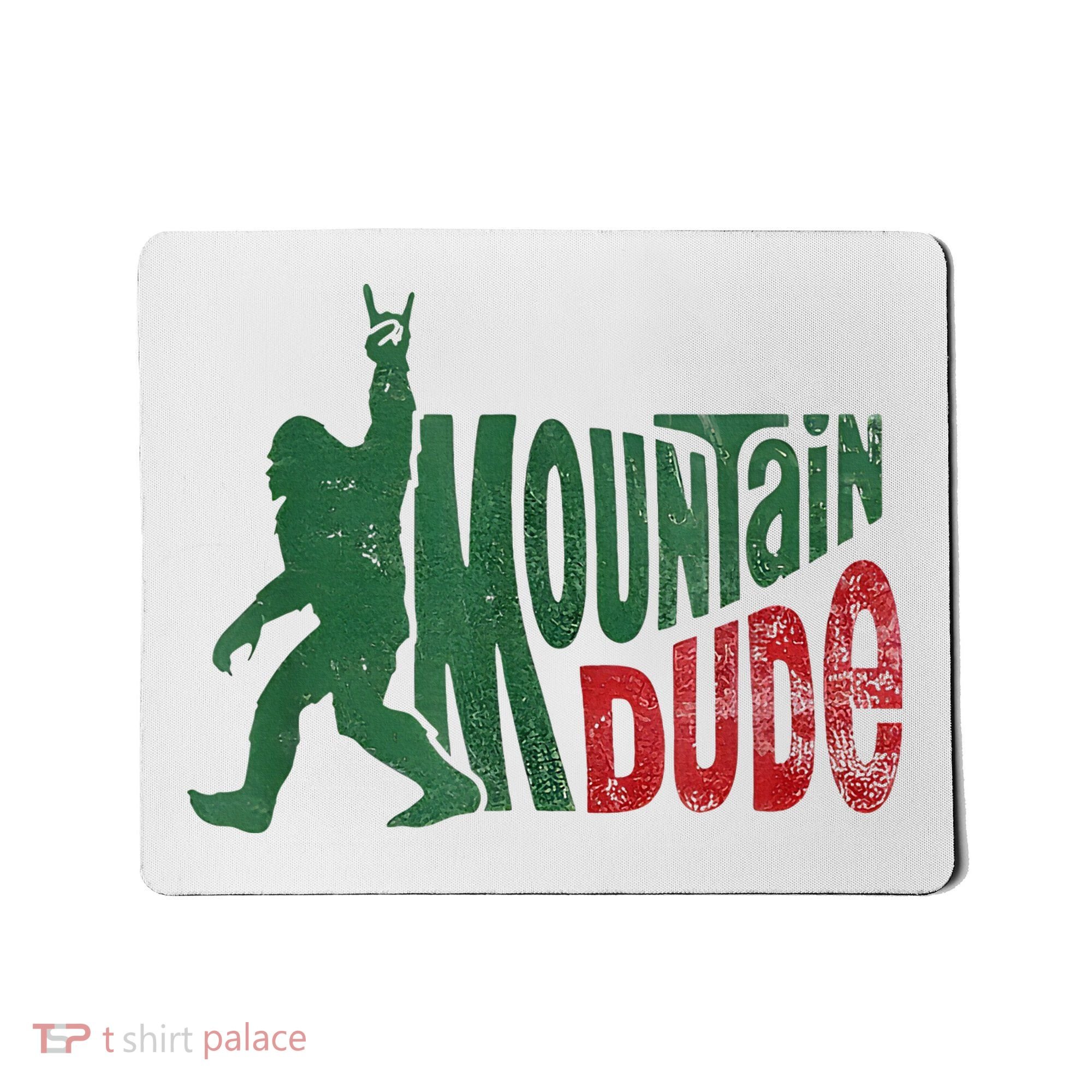 Mountain Dude Bigfoot Sasquatch Rock On Mousepad