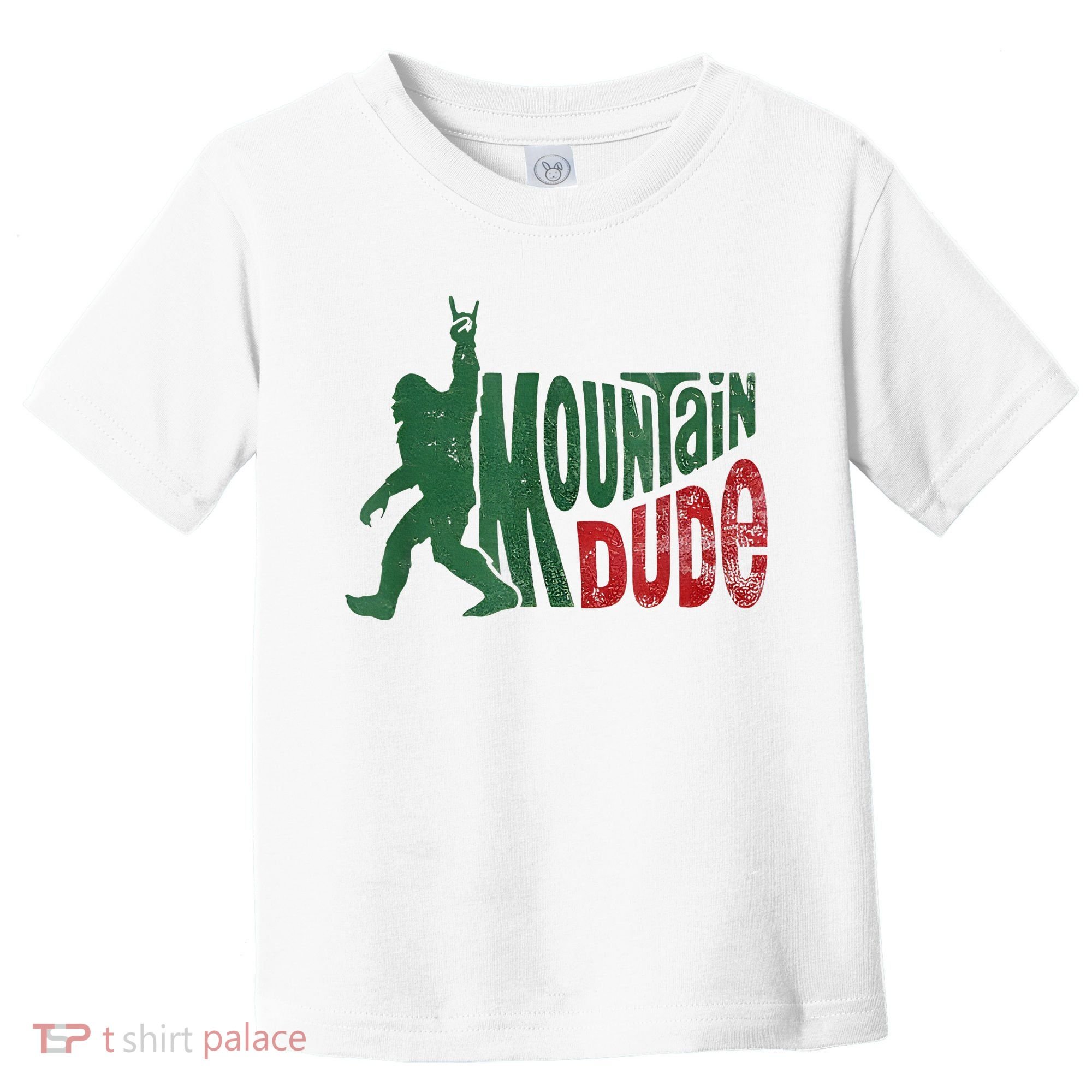 Mountain Dude Bigfoot Sasquatch Rock On Toddler T-Shirt