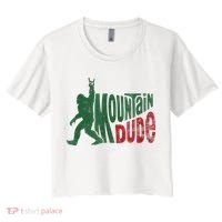 Mountain Dude Bigfoot Sasquatch Rock On Women's Crop Top Tee thumb 0