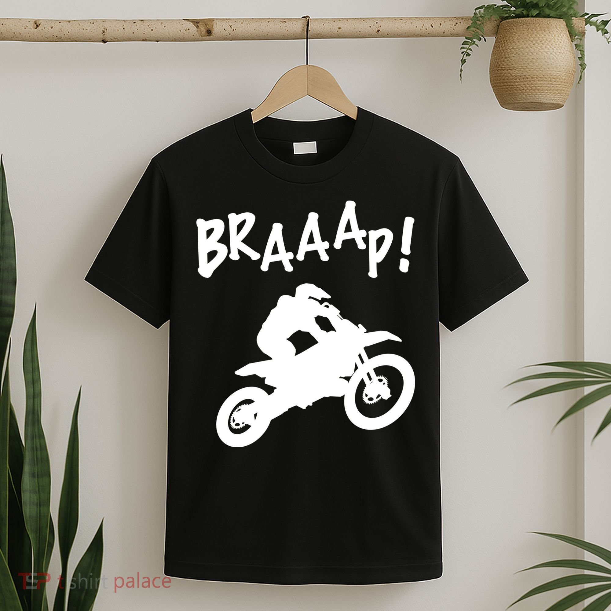Motocross Dirt Bike Braaap Gift T-Shirt