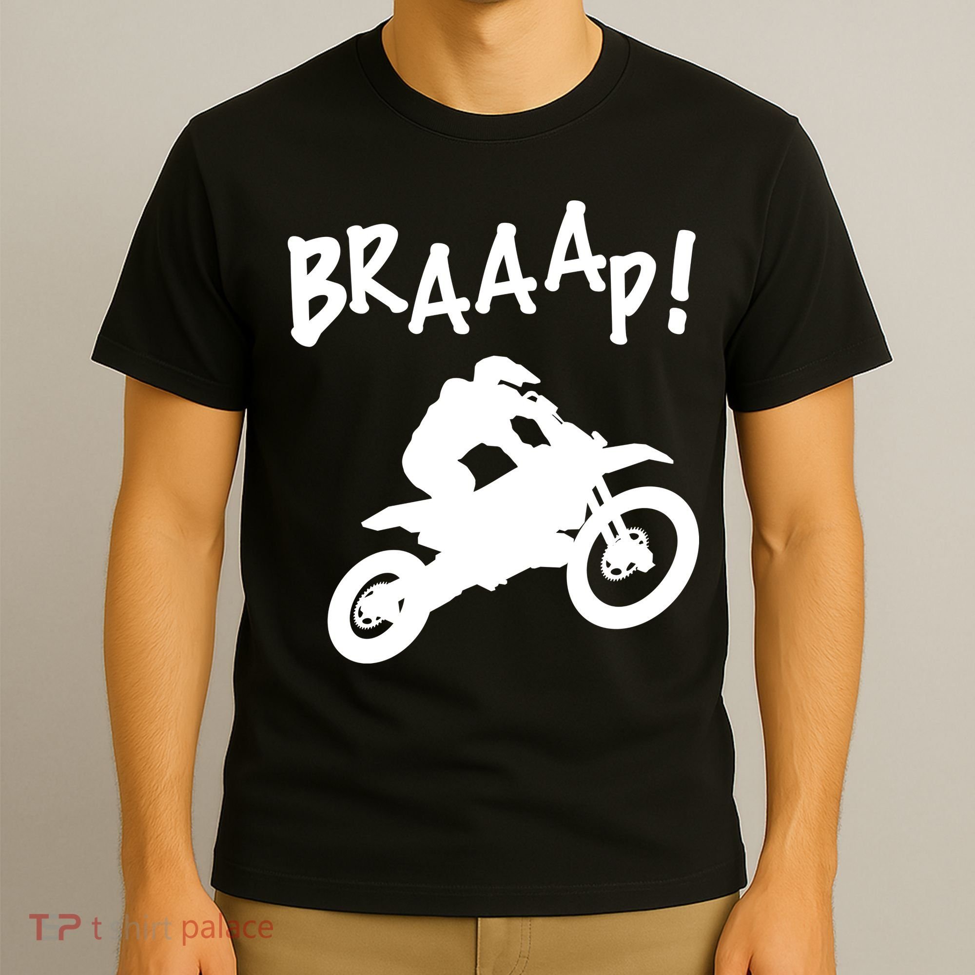 Motocross Dirt Bike Braaap Gift T-Shirt