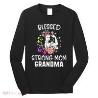 MotherS Day Blessed Strong Mom Grandma Strong Women Gift Long Sleeve Shirt thumb 0
