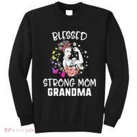 MotherS Day Blessed Strong Mom Grandma Strong Women Gift Sweatshirt thumb 0