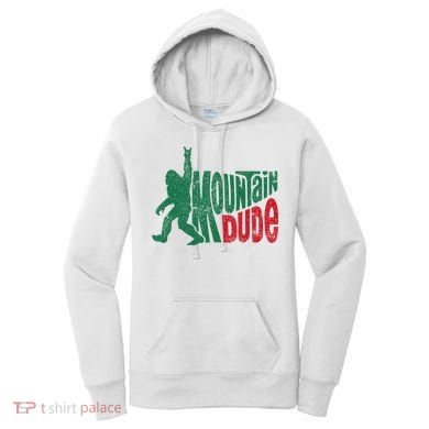 Mountain Dude Bigfoot Sasquatch Hiking Funny Women's Hoodie