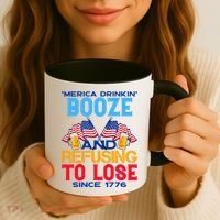 Merica Drinkin Booze And Refusing To Lose Since 1776 4th Of July USA Coffee Mug thumb 3