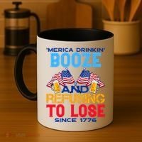 Merica Drinkin Booze And Refusing To Lose Since 1776 4th Of July USA Coffee Mug thumb 4