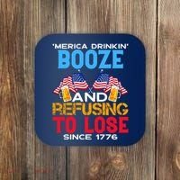 Merica Drinkin Booze And Refusing To Lose Since 1776 4th Of July USA Coaster thumb 0
