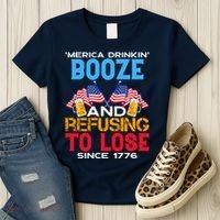 Merica Drinkin Booze And Refusing To Lose Since 1776 4th Of July USA Women's T-Shirt thumb 3