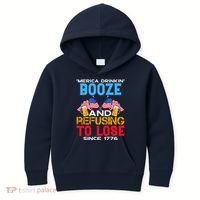 Merica Drinkin Booze And Refusing To Lose Since 1776 4th Of July USA Kids Hoodie thumb 0