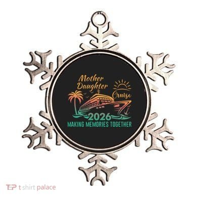 Mother Daughter Cruise Making Memories Together 2026 Ornament