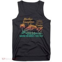Mother Daughter Cruise Making Memories Together 2026 Tank Top thumb 0