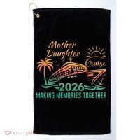 Mother Daughter Cruise Making Memories Together 2026 Golf Towel thumb 0