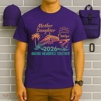 Mother Daughter Cruise Making Memories Together 2026 T-Shirt thumb 6