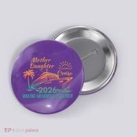 Mother Daughter Cruise Making Memories Together 2026 Button thumb 0