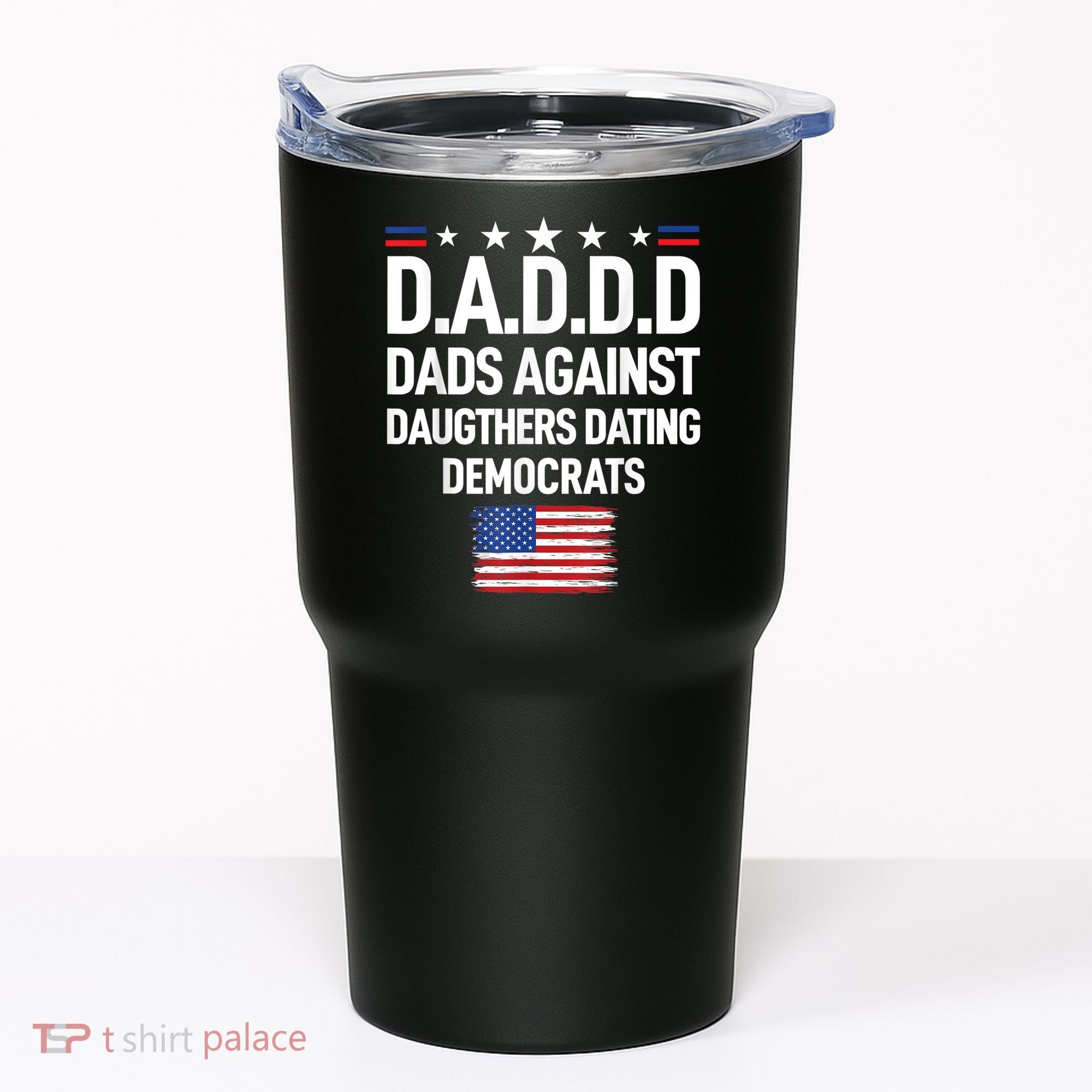 Mens Daddd Dads Against Daughters Dating Democrats Tumbler