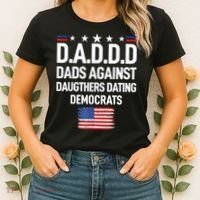 Mens Daddd Dads Against Daughters Dating Democrats Women's T-Shirt thumb 2