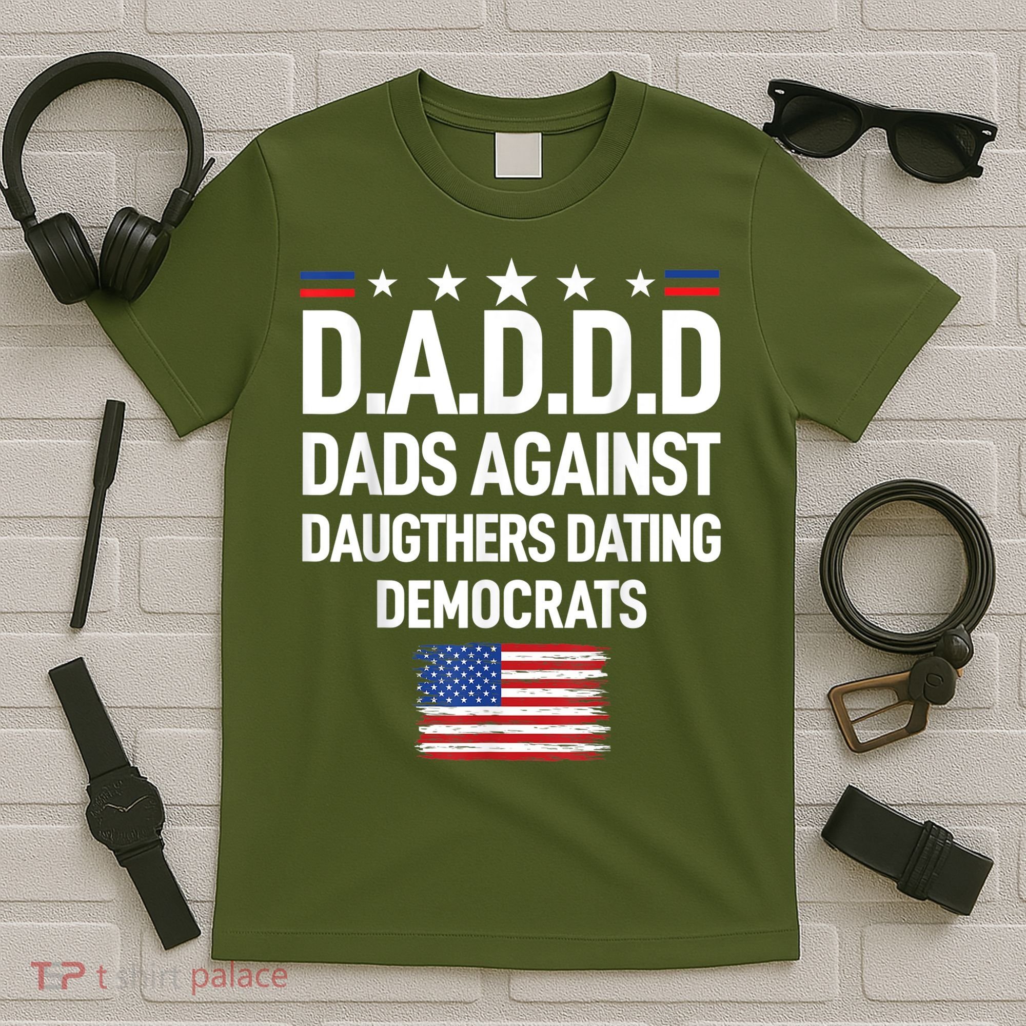 Mens Daddd Dads Against Daughters Dating Democrats T-Shirt