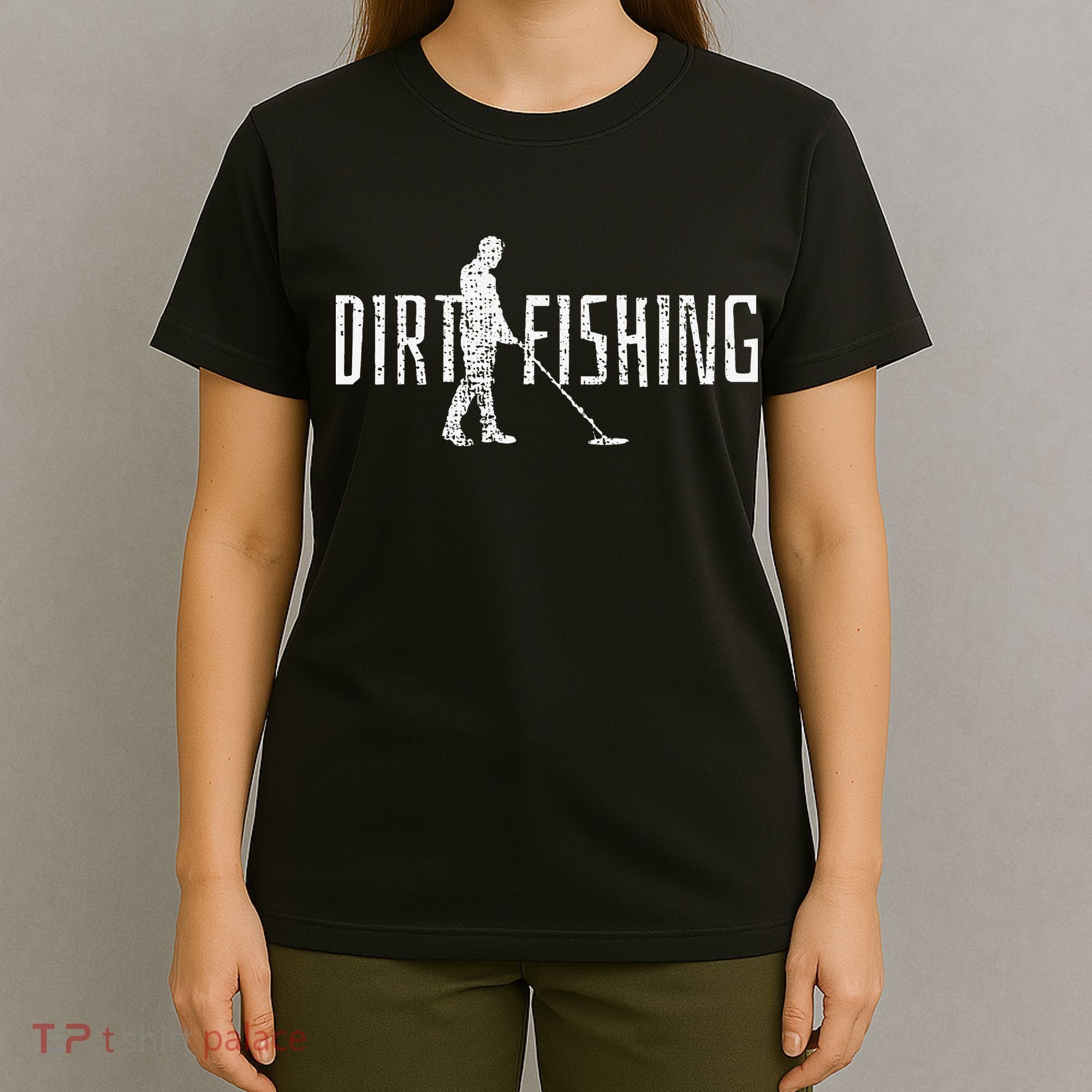 Metal Detecting Detector Detection Fishing T-Shirt