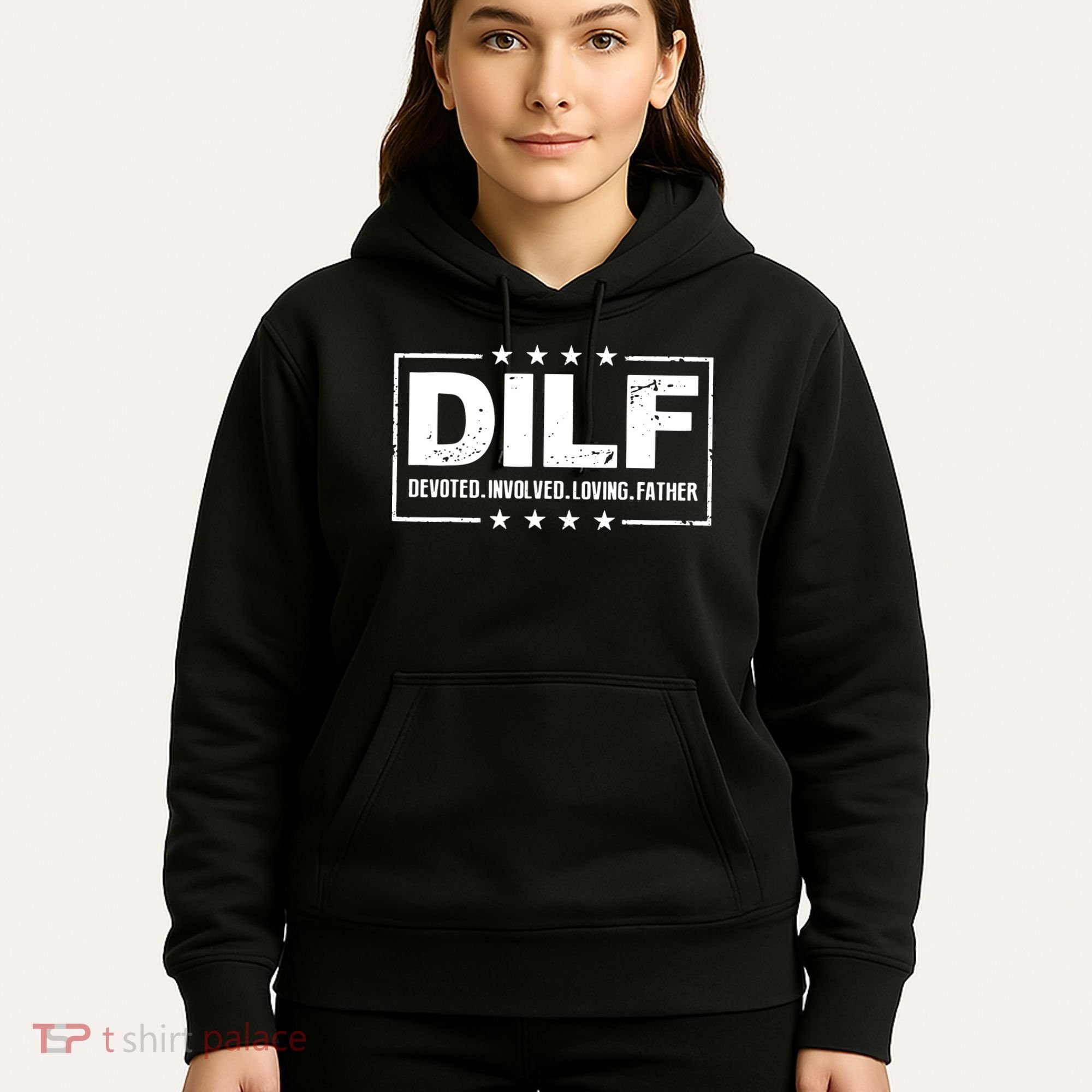 Mens DILF Devoted Involved Loving Father Dad Papa Hoodie