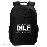 Mens DILF Devoted Involved Loving Father Dad Papa Backpack thumb 0