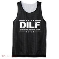 Mens DILF Devoted Involved Loving Father Dad Papa Mesh Reversible Basketball Jersey Tank thumb 0