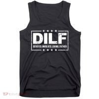 Mens DILF Devoted Involved Loving Father Dad Papa Tank Top thumb 0