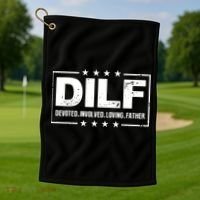 Mens DILF Devoted Involved Loving Father Dad Papa Golf Towel thumb 1
