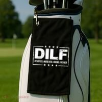 Mens DILF Devoted Involved Loving Father Dad Papa Golf Towel thumb 2