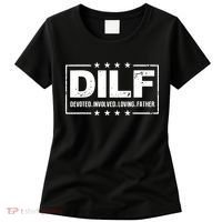 Mens DILF Devoted Involved Loving Father Dad Papa Women's T-Shirt thumb 0