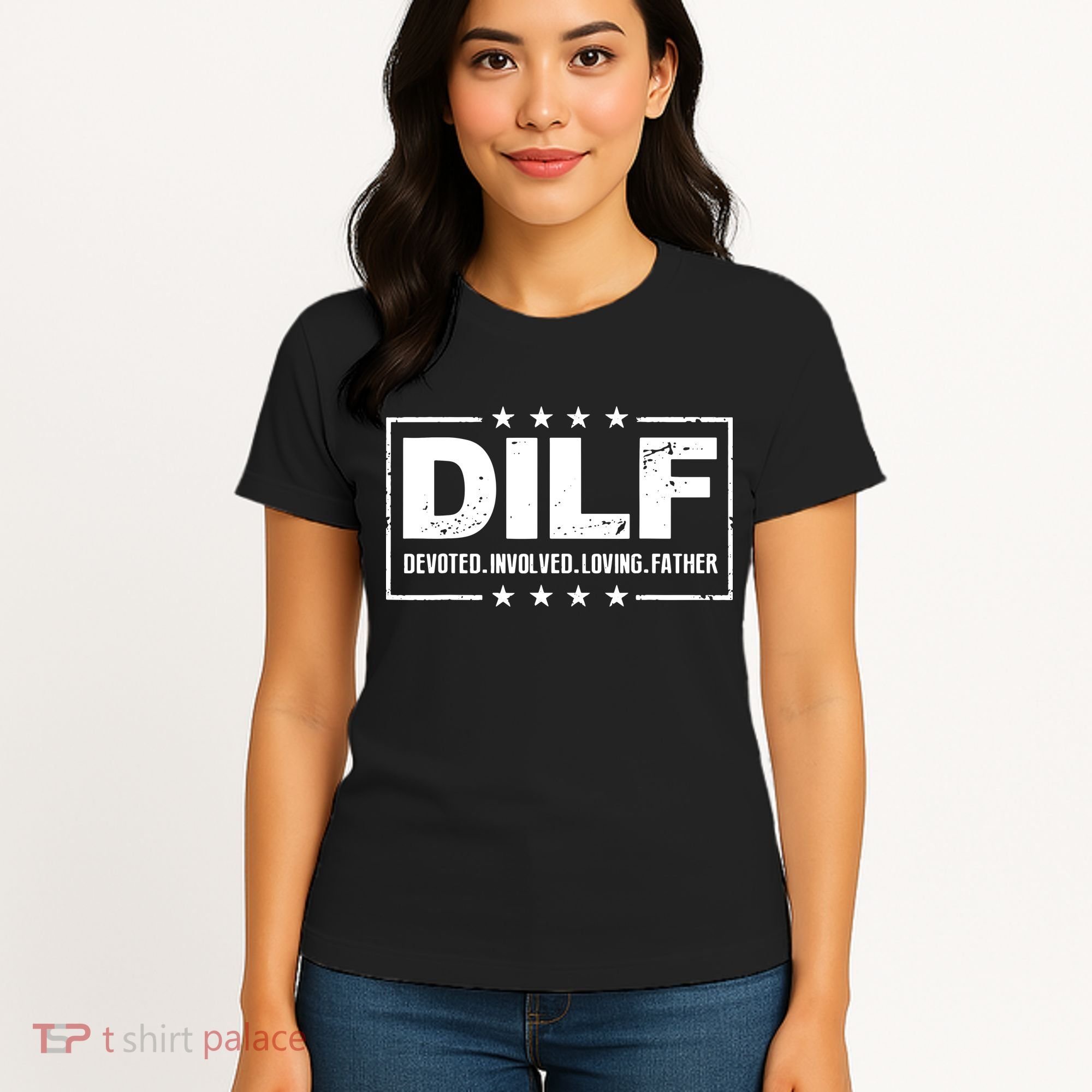 Mens DILF Devoted Involved Loving Father Dad Papa Women's T-Shirt