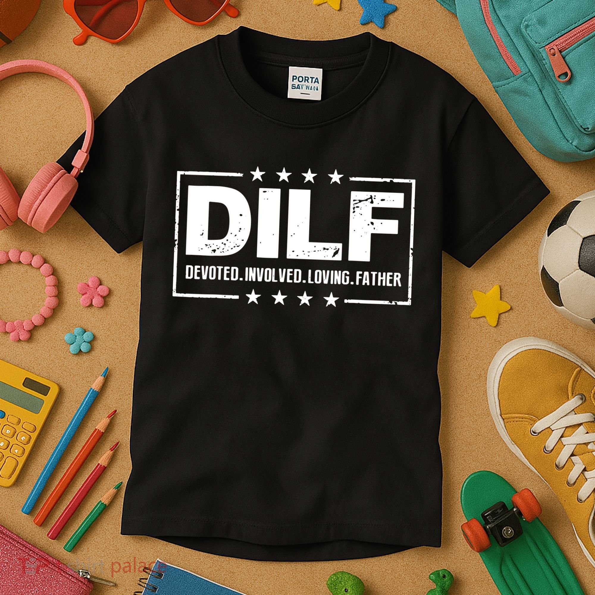 Mens DILF Devoted Involved Loving Father Dad Papa Kids T-Shirt