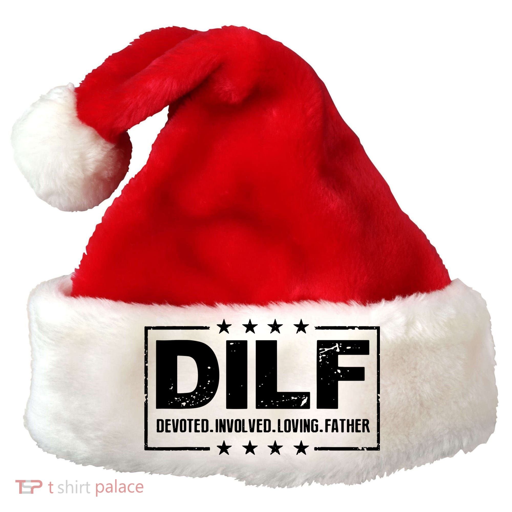 Mens DILF Devoted Involved Loving Father Dad Papa Santa Hat