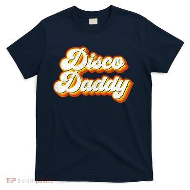Mens Disco Daddy Retro Matching 60's 70s Party Costume Dad T-Shirt