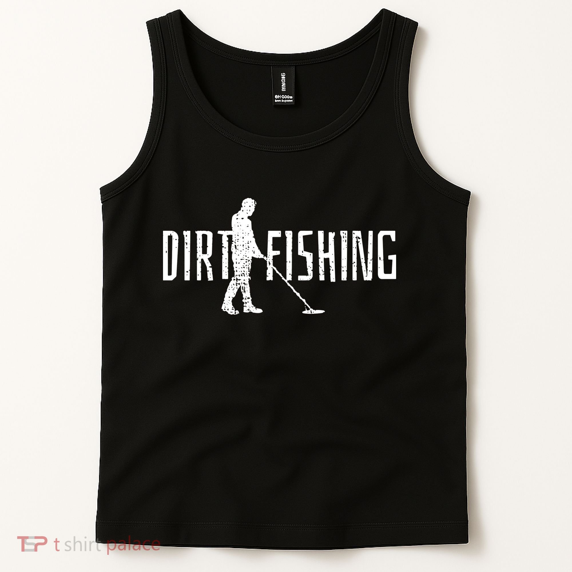Metal Detecting Detector Dirt Magnet Fishing Pull Tabs Joke Tank Top