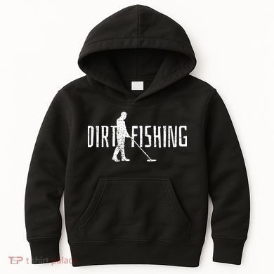 Metal Detecting Detector Dirt Magnet Fishing Pull Tabs Joke Kids Hoodie