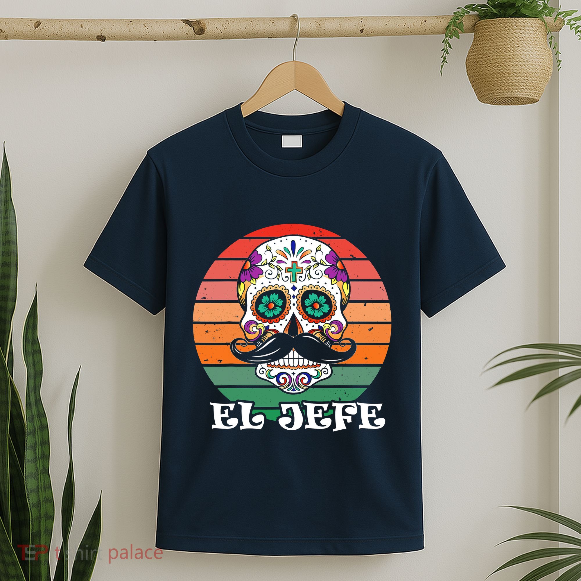 Mexican Dia De Los Muertos Day Of The Dead El Jefe T-Shirt