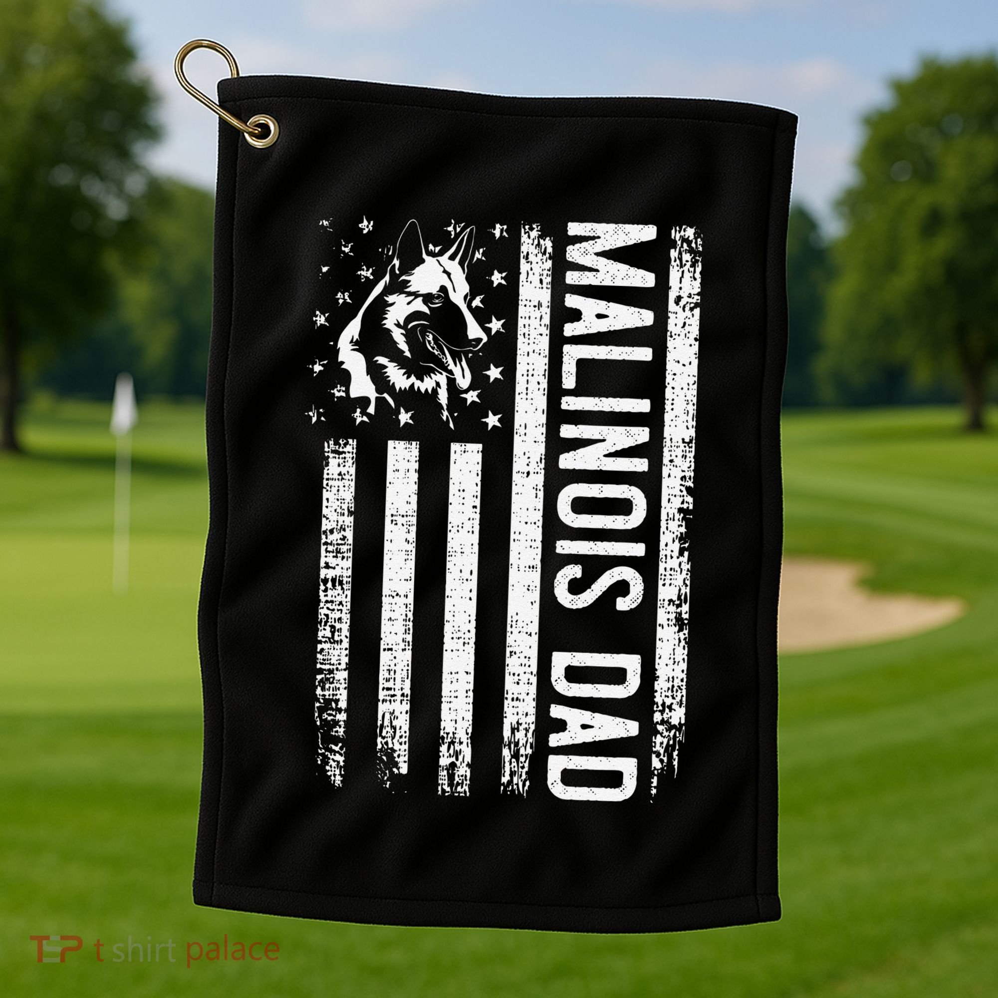 Malinois Dad Dog Dad K9 American Flag Dog Lover Golf Towel