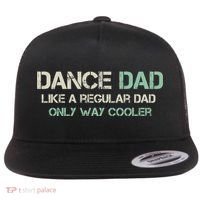 Mens Dance Dad Like A Regular Dad Only Way Cooler Dancer Father Flat Bill Trucker Hat thumb 0