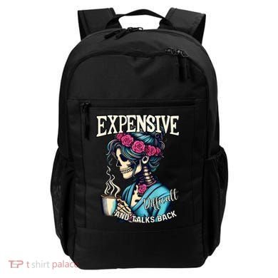 Mothers Day Expensive Difficult And Talks Back Backpack