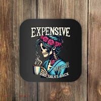 Mothers Day Expensive Difficult And Talks Back Coaster thumb 0