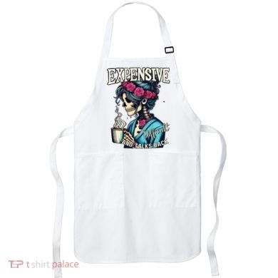 Mothers Day Expensive Difficult And Talks Back Apron