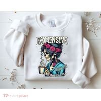 Mothers Day Expensive Difficult And Talks Back Sweatshirt thumb 2