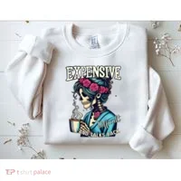 Mothers Day Expensive Difficult And Talks Back Sweatshirt thumb 2