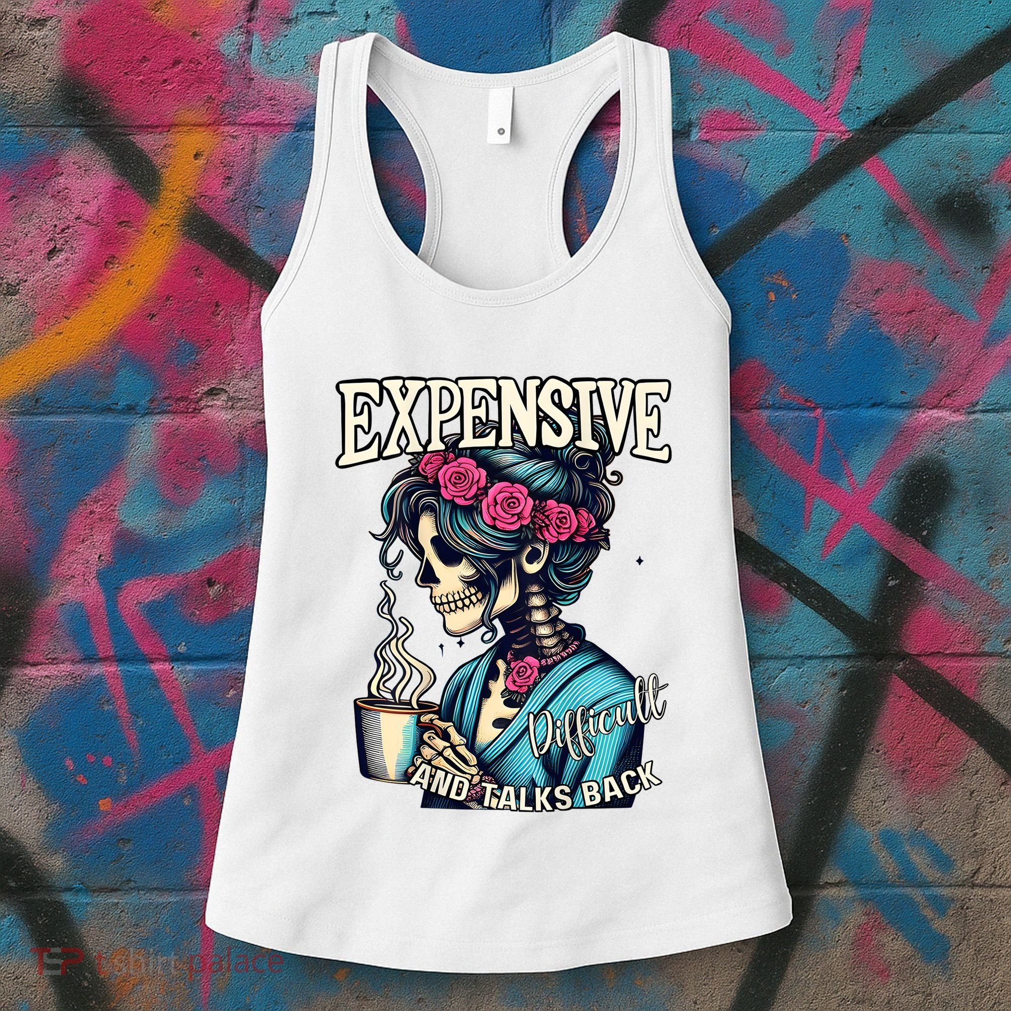 Mothers Day Expensive Difficult And Talks Back Women's Tank Top