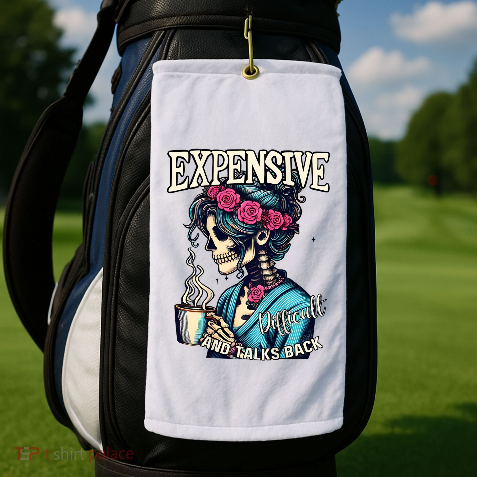 Mothers Day Expensive Difficult And Talks Back Golf Towel